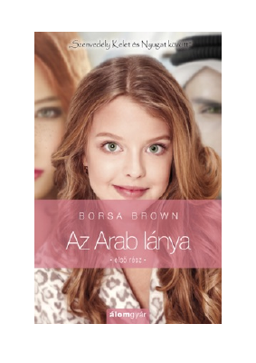 Letöltés Az Arab lánya PDF Ingyenes - Borsa Brown.pdf